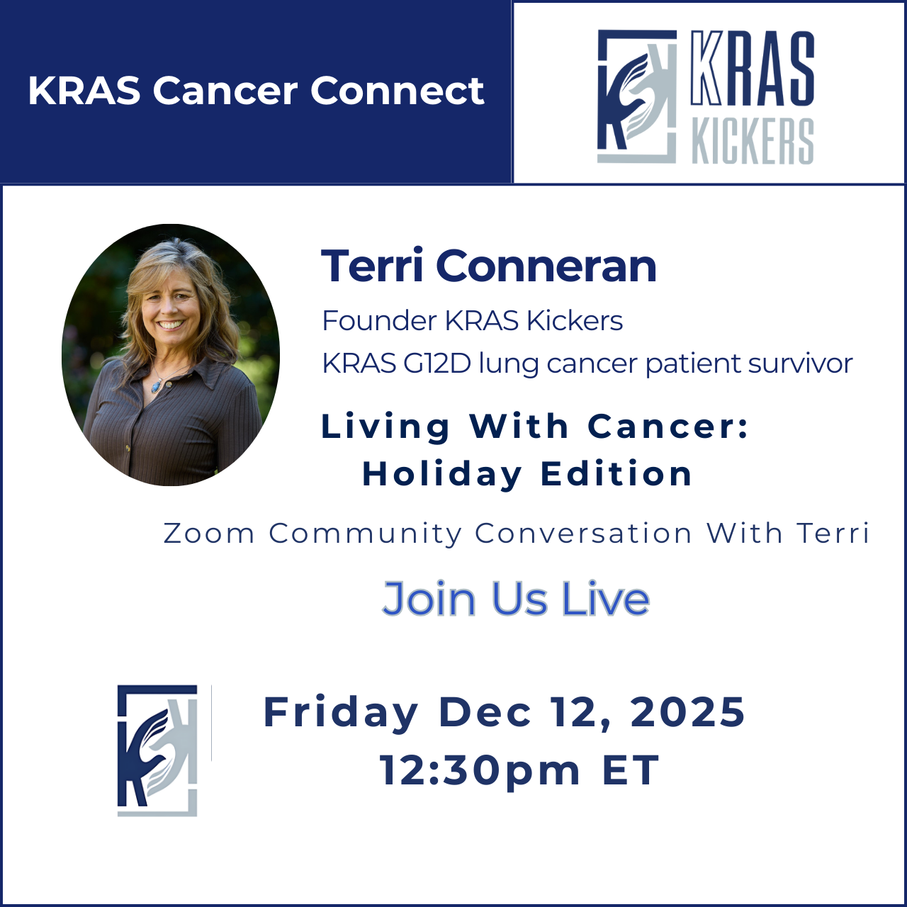 Welcome! You are invited to join a meeting:  KRAS Kickers :  Living With Cancer: Holiday Edition   . After registering, you will receive a confirmation email about joining the meeting.